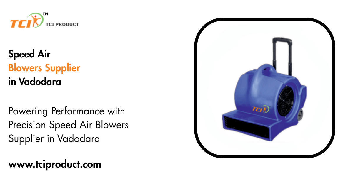 Speed Air Blowers Supplier in Vadodara