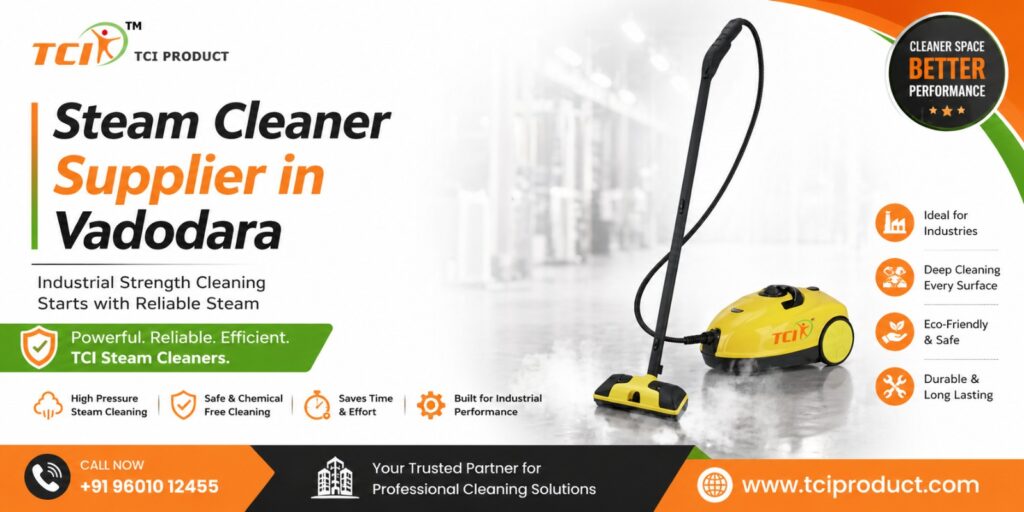 Steam Cleaner Supplier in Vadodara